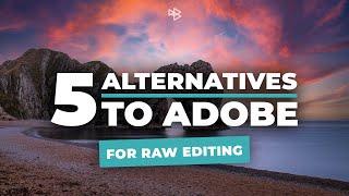 5 Alternatives to Adobe for Raw Editing