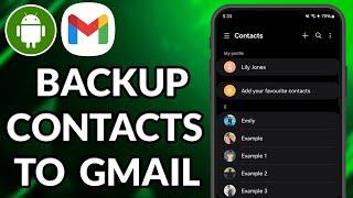 How To Backup Phone Contacts To Google Account