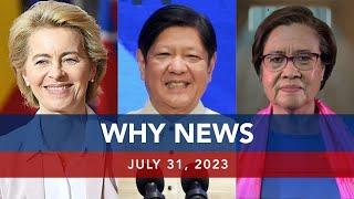 UNTV: WHY NEWS | July 31, 2023