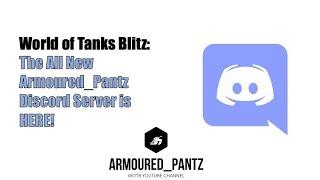 World of Tanks Blitz: Armoured Pantz Discord Channel