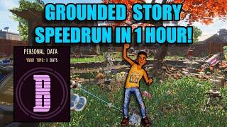Beating Grounded in 1 Hour! || Any% Speedrun in 1:02:00.81 ||