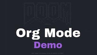 Doom Emacs Org Mode Demo