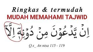 Cara Mudah Memahami Tajwid Al Quran Surah An Nisa Ayat 115 - 119