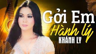 GỞI EM HÀNH LÝ (Sáng tác: Trầm Tử Thiêng) - KHÁNH LY | OFFICIAL