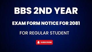 BBS second year exam form Notice - For regular student