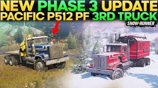 New Phase 3 Update 3rd Truck Pacific P512 PF in SnowrRunner Everything Need to Know