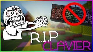 IL CASSE SON CLAVIER PARCE QU'IL A CRASH EN COMBAT ?!?! ( RAGE )