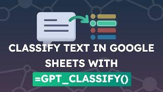 Classify data in Google Sheets with ChatGPT