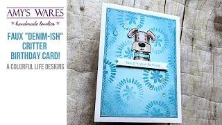 Easy critter card with a brand spankin' new stencil! Faux Denim look!