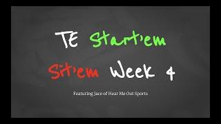 Start 'em/Sit 'em: Week 4 TEs