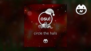 nekodex - circle the halls (osu! xmas 2024)