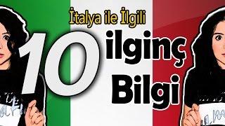 İtalya ile İlgili 10 İlginç Bilgi