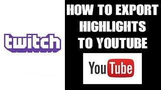 How To Make & Export Twitch Stream Highlights Clips To Youtube (PUBG Chicken Dinners?)