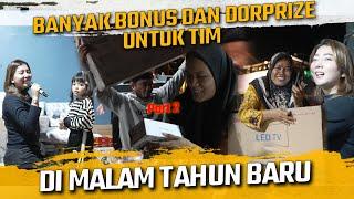 BAGI BAGI BONUS DAN BANYAK DORPRIZE UNTUK TIM DI MALAM TAHUN BARU