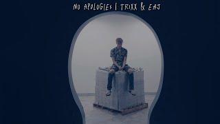 TriXx - No Apologies (Official Music Video)