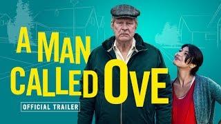 A MAN CALLED OVE | Official UK Trailer [HD] -  on home entertainment now