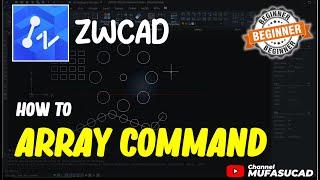 ZWCAD How To Use Array Command
