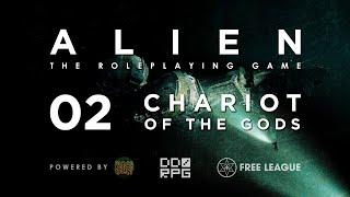 ALIEN | Chariot of the Gods: La Nave Fantasma [02]