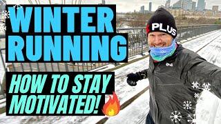 DO THIS TO MOTIVATE YOUR WINTER RUNNING! Don't let the COLD, DARK & WET times stop you!