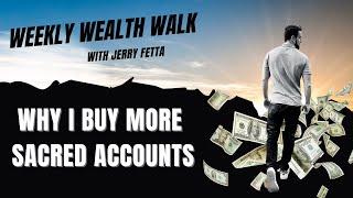 Why I Buy More Sacred Accounts I Jerry Fetta