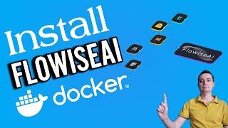 Install FlowiseAI with Docker Compose - Explore This Powerful No-Code LLM Tool