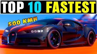 Top 10 FASTEST CARS in Forza Horizon 5 - 500KMH+ (NEW!)