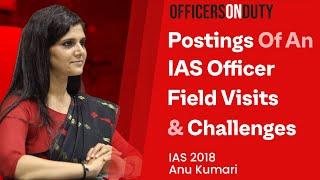 Officers on Duty E34 - IAS Anu Kumari’s Postings & Challenges Being An Officer On Duty | Field Visit