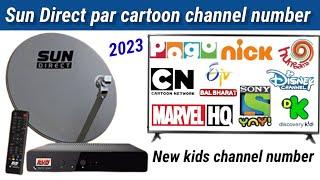 SUN Direct par new kids cartoon channel number 2023