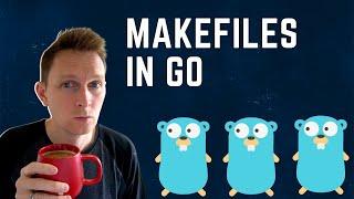 Makefiles For Golang Projects - Save Time And Build Faster!