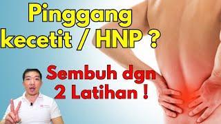 Sakit pinggang / kecetit / HNP ? Yuk sembuhin sendiri !