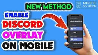 How to enable discord overlay on mobile 2024 [EASY]