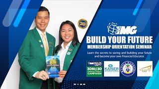 IMG Membership Orientation | Build your Future for Filpinos and OFWs [LATEST]