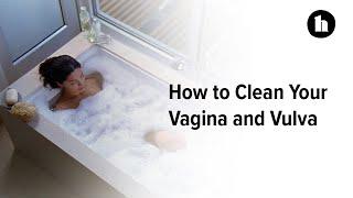 How to Clean Your Vagina | Healthline