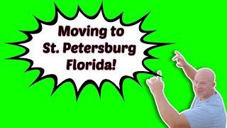 Moving to St Petersburg Florida - 6 Steps You Need to know 2021