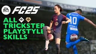 EA FC 25 | ALL TRICKSTER PLAYSTYLE SKILLS TUTORIAL