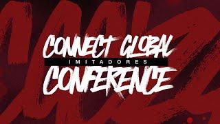 CONFERÊNCIA CONNECT GLOBAL - ETAPA 5 | | 28/07/24