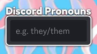 Discord's Recipe for Disaster? Pronouns