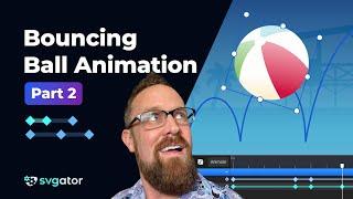 Create a Bouncing Ball Animation | Part 2 | SVGator