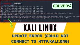 Kali Linux Update error (Could not connect to http.kali.org)