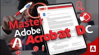 Master Adobe Acrobat DC in Minutes!  Top Tips & Tricks for PDFs 