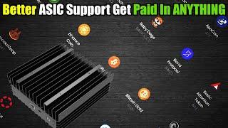 UNMINABLE KASPA ASIC Support - Mine KASPA Get Paid In Anything