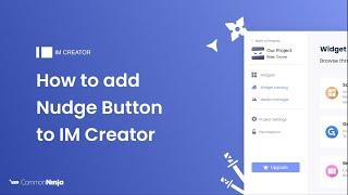 How to add a Nudge Button to IM Creator
