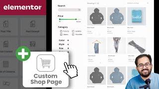 Elementor - Custom WooCommerce "Shop Page"