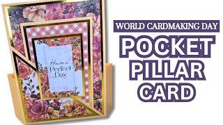 Happy World Cardmaking Day | NEW Pocket Pillar Card | NO DIES NEEDED