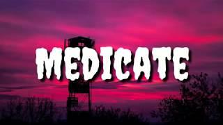 Gabbie Hanna -  Medicate Lyrics