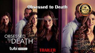 Obsessed to DeathBest Moments - Trailer  #HollandRoden #KathrynKohut #BradleyHamilton