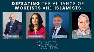 Defeating the Alliance of Wokeists and Islamists - CLARITy Coalition