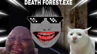 DEATH FOREST.EXE | FUNNY MOMENTS