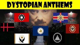 Dystopian Anthems Compilation