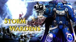 Storm Wardens: Space Marine Chapters | Warhammer 40k Lore